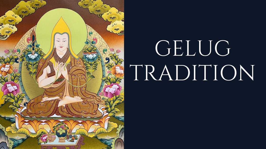 Gelug Tradition