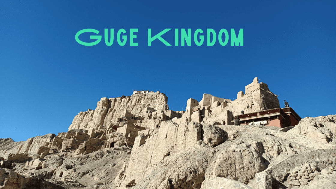 Guge Kingdom